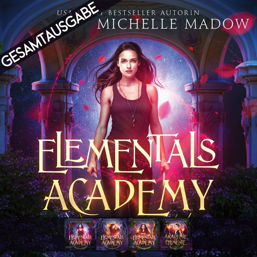 Elementals Academy - Gesamtausgabe