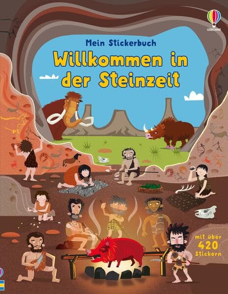 Mein Stickerbuch: Willkommen in der Steinzeit