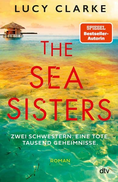 5. Lucy Clarke: The Sea Sisters