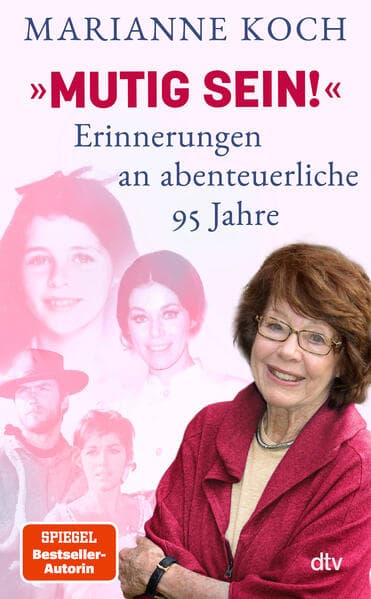 'Mutig sein!' - Erinnerungen an abenteuerliche 95 Jahre