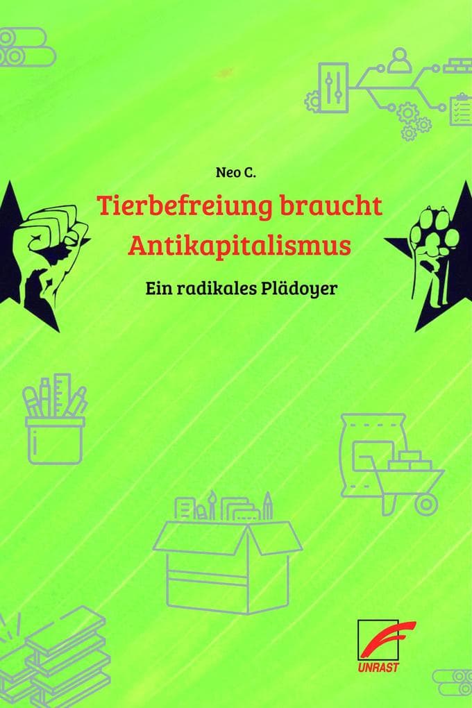 Tierbefreiung braucht Antikapitalismus