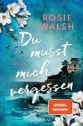 Du musst mich vergessen
