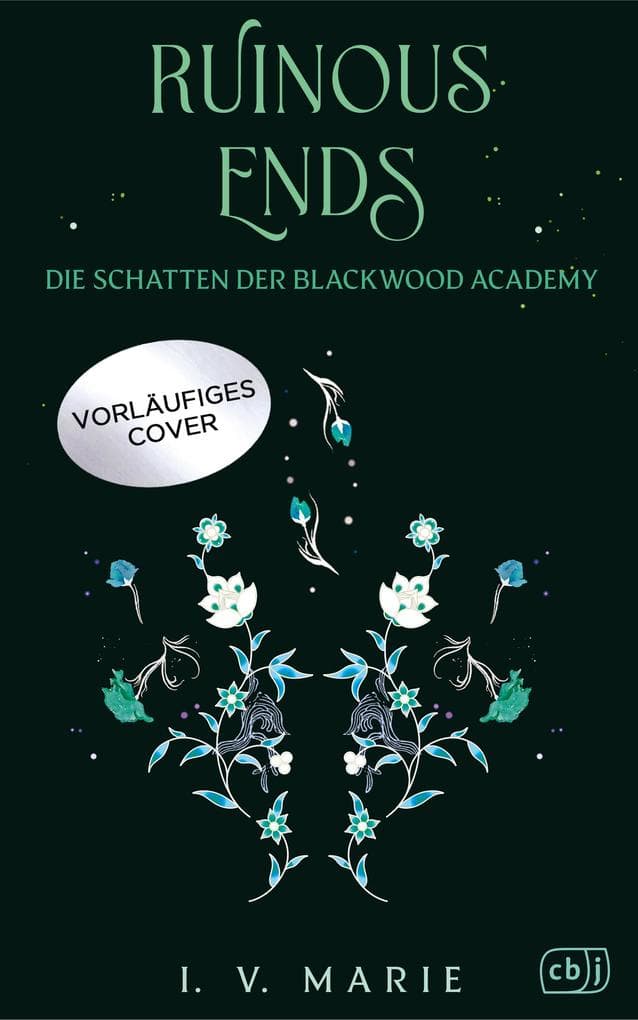 Ruinous Ends - Die Schatten der Blackwood Academy
