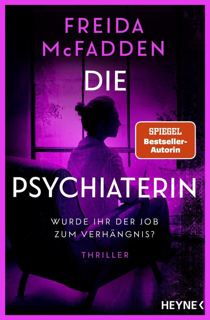 Die Psychiaterin - Wurde ihr der Job zum Verhängnis?