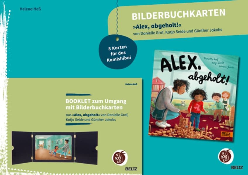 Bilderbuchkarten 'Alex, abgeholt!' von Danielle Graf und Katja Seide