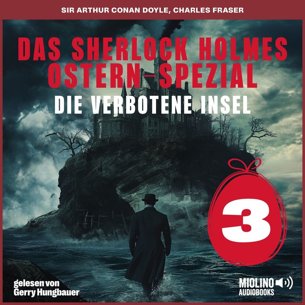 Das Sherlock Holmes Ostern-Spezial (Die verbotene Insel, Folge 3)