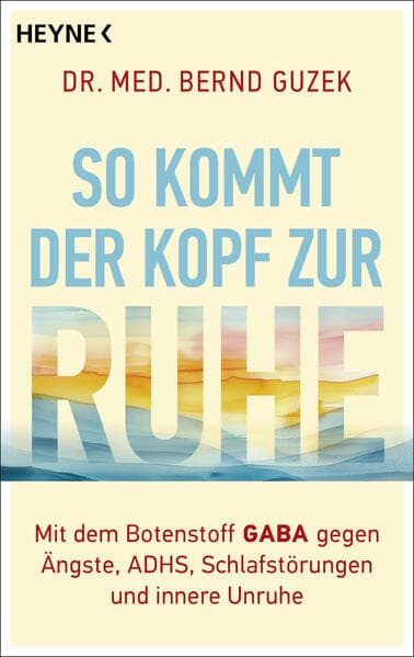 So kommt der Kopf zur Ruhe