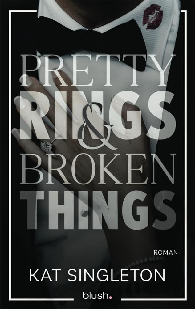 Pretty Rings and Broken Things