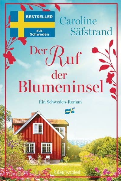 6. Caroline Säfstrand: Der Ruf der Blumeninsel