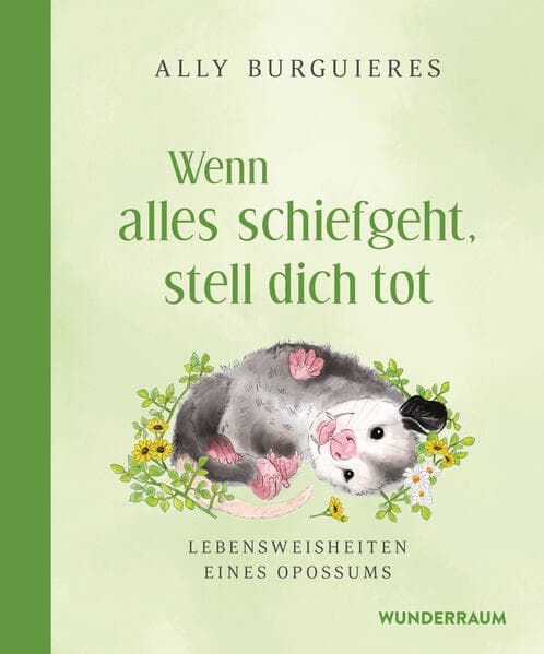 Wenn alles schiefgeht, stell dich tot