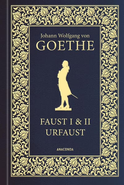 Faust I und II und Urfaust