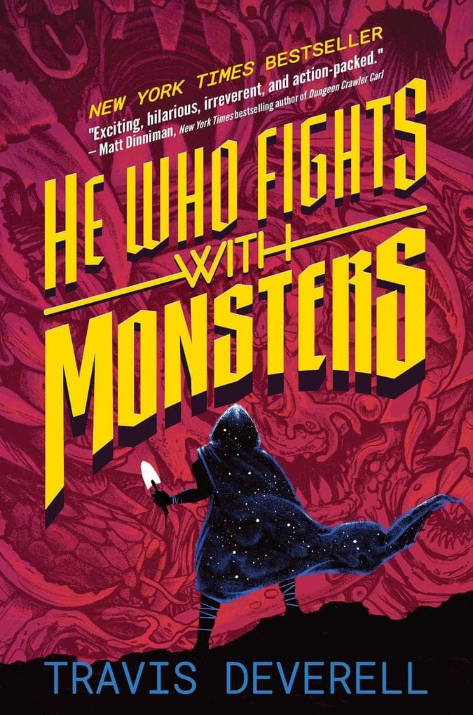 He Who Fights With Monsters, Book 1