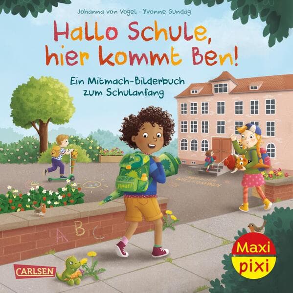 Maxi Pixi 496: Hallo Schule, hier kommt Ben!