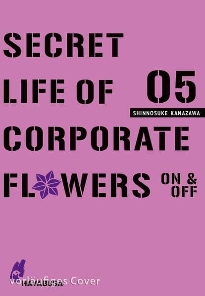 Secret Life of Corporate Flowers - On & Off 5