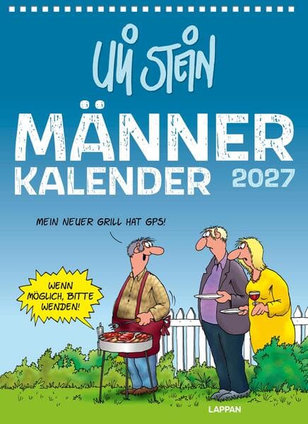 Uli Stein Männer Kalender 2027: Monatskalender für die Wand