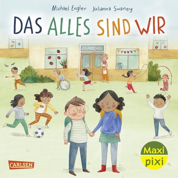 Maxi Pixi 495: Das alles sind wir