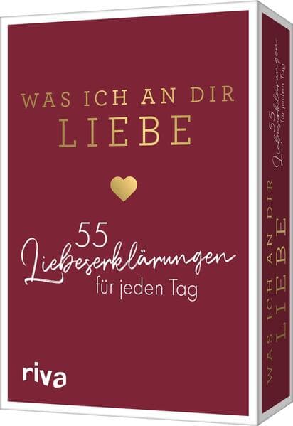Was ich an dir liebe - 55 Liebeserklärungen für jeden Tag