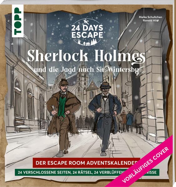 24 DAYS ESCAPE - Der Escape Room Adventskalender: Sherlock Holmes und die Jagd nach Sir Wintersby