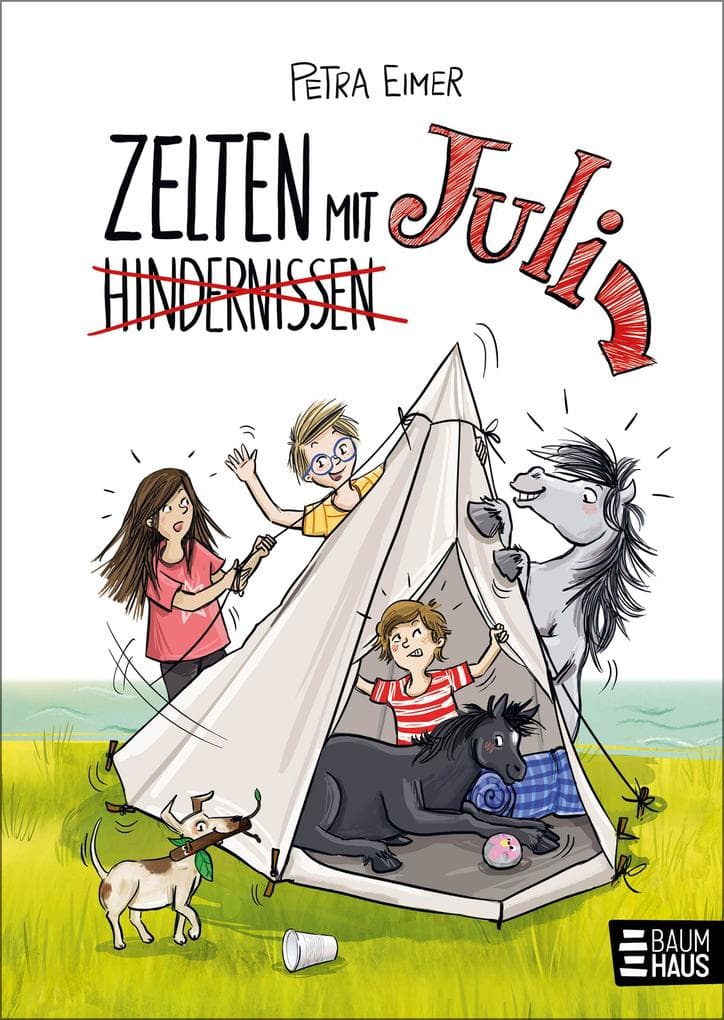 Zelten mit Juli