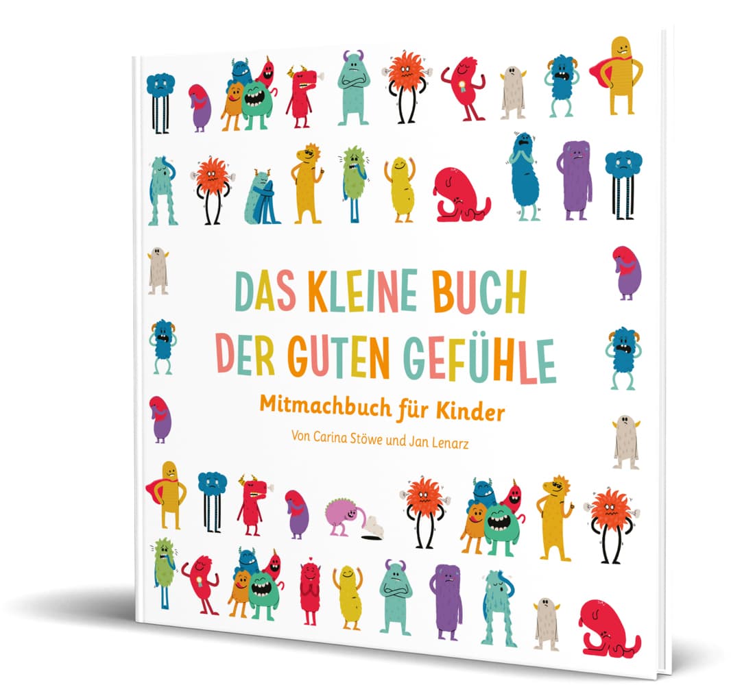 Das kleine Buch der guten Gefühle