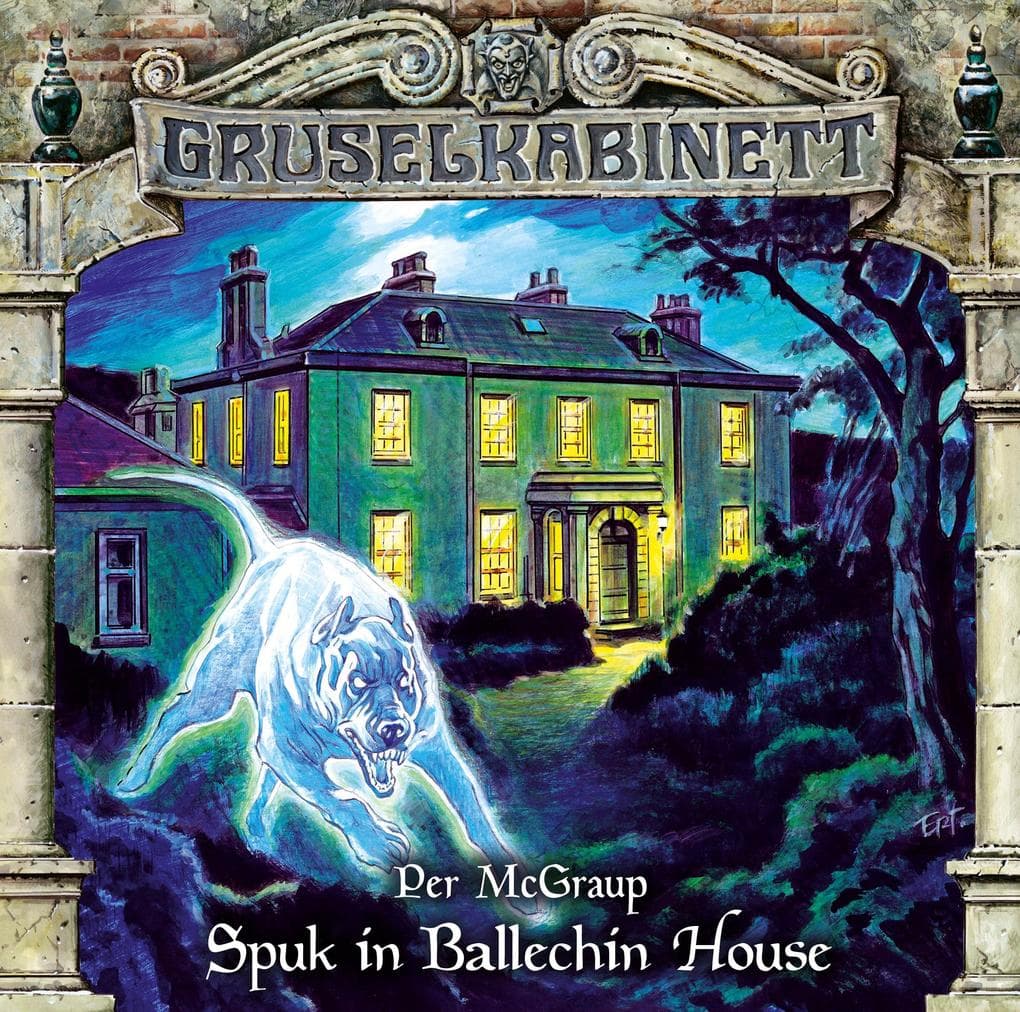 Gruselkabinett - Folge 172 und 173 - Spuk in Ballechin House
