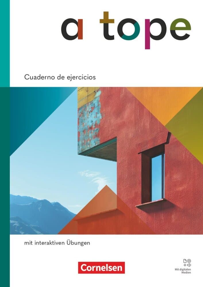 A tope - Spanisch als neu beginnende Fremdsprache - Ausgabe 2026 - Cuaderno de ejercicios mit interaktiven Übungen online - Mit Mit Audios und Lösungen