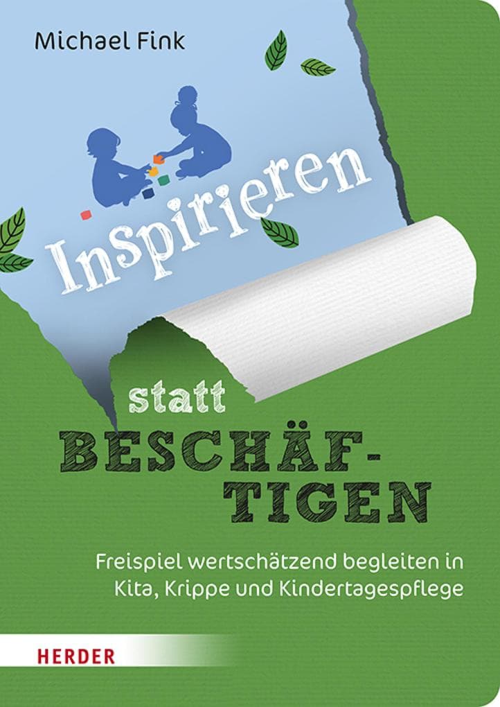 Inspirieren statt beschäftigen