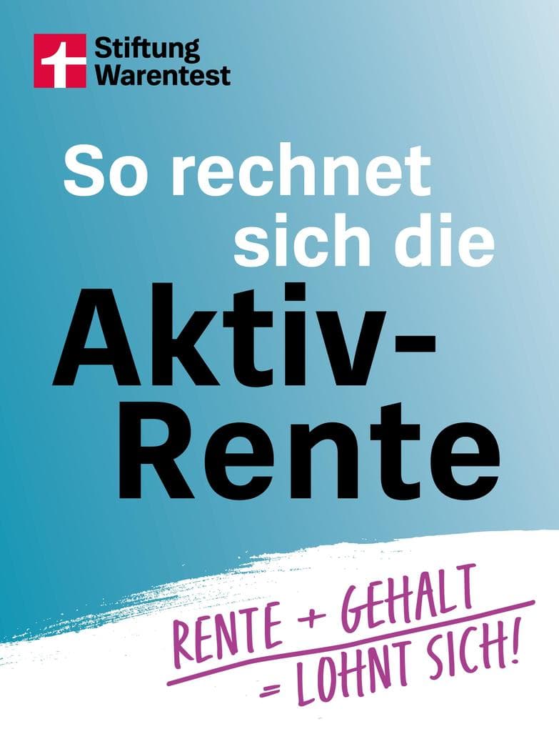 So rechnet sich die Aktivrente