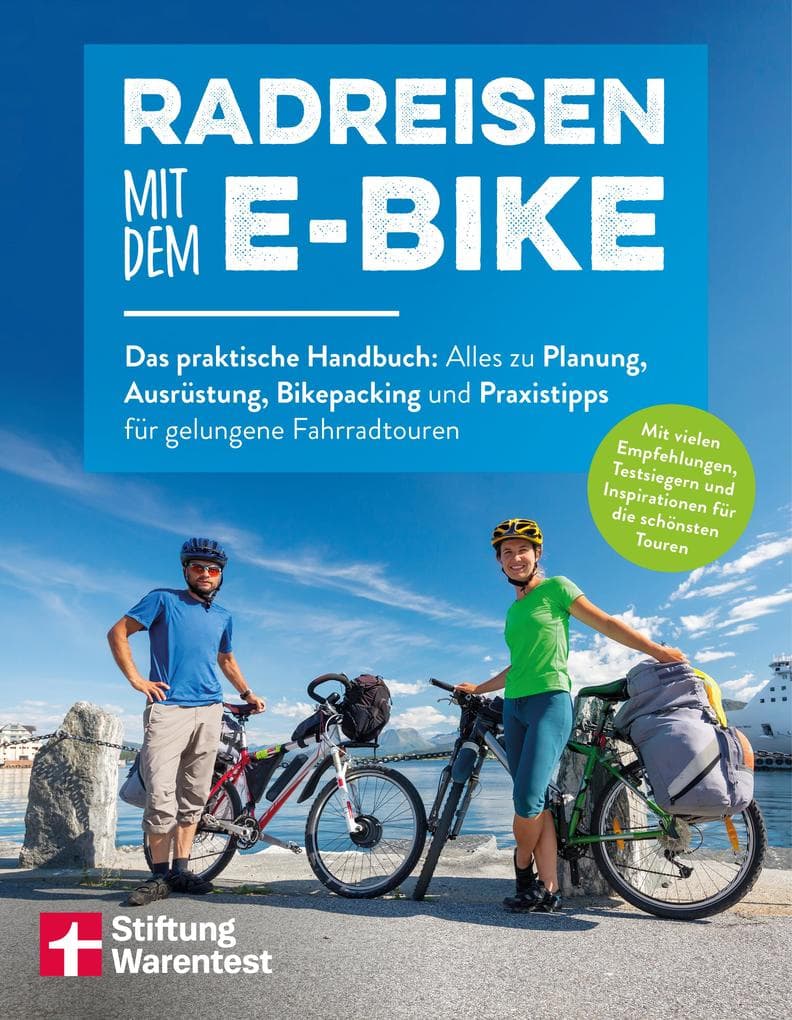 Radreisen mit dem E-Bike