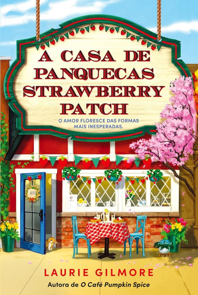 A Casa de Panquecas Strawberry Patch
