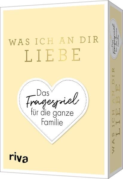 Was ich an dir liebe - Das Fragespiel für die ganze Familie