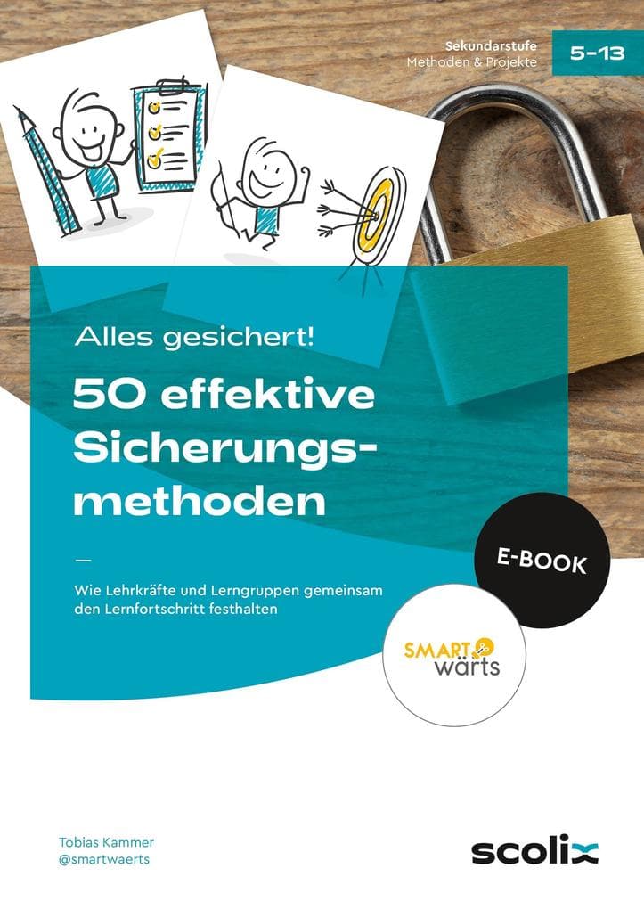Alles gesichert! 50 effektive Sicherungsmethoden