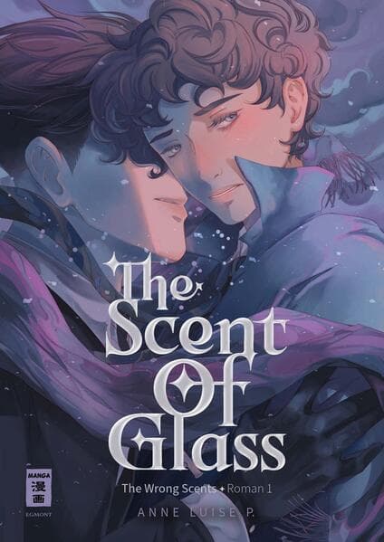The Scent of Glass (The Wrong Scents: Roman 1)