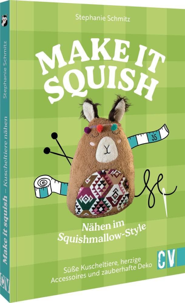 Make it squish: Nähen im Squishmallow-Style