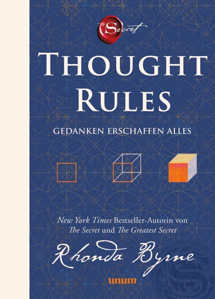 Thought Rules - Gedanken erschaffen alles