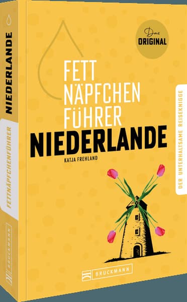 Fettnäpfchenführer Niederlande