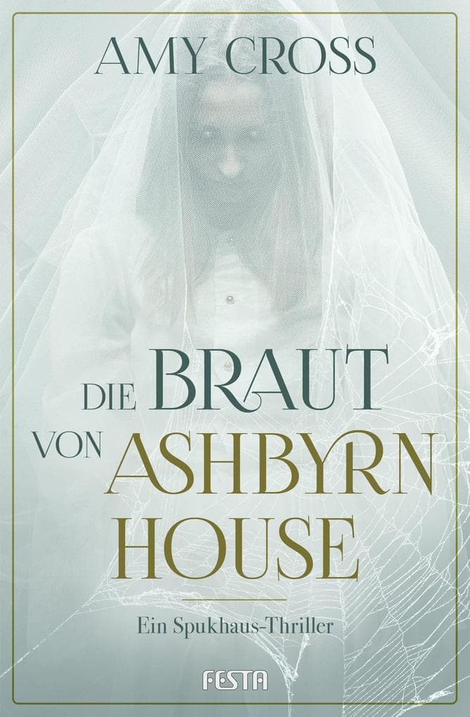Die Braut von Ashbyrn House