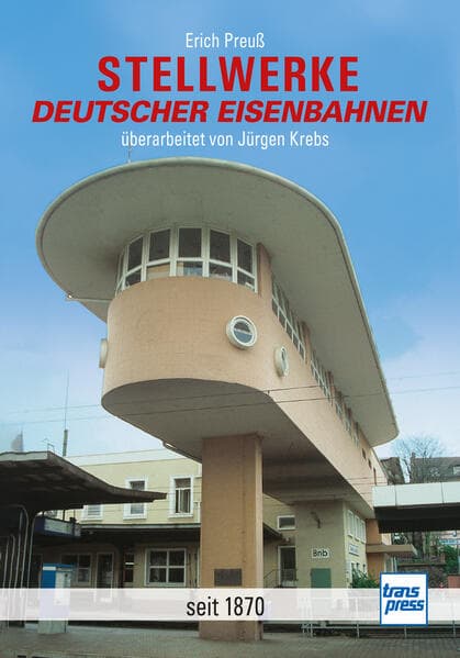 Stellwerke deutscher Eisenbahnen