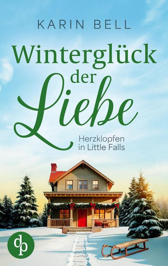 Winterglück der Liebe | Eine winterliche Wholesome Romance