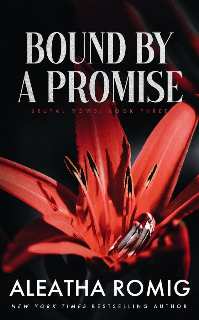 BOUND BY A PROMISE (Brutal Vows, #3)