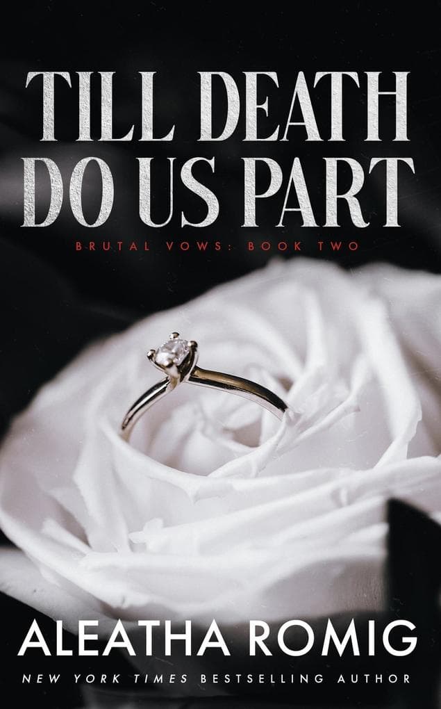 Till Death Do Us Part (Brutal Vows, #2)