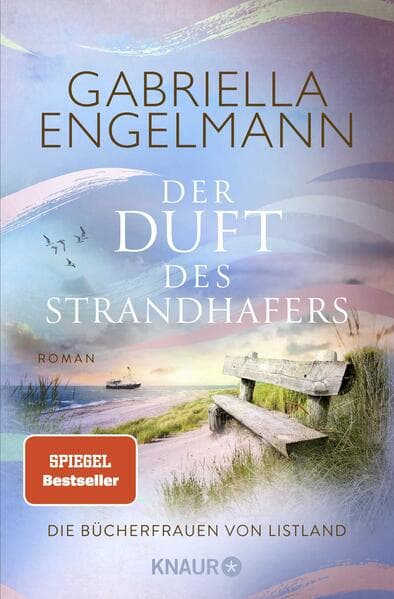 9. Gabriella Engelmann: Die Bücherfrauen von Listland. Der Duft des Strandhafers