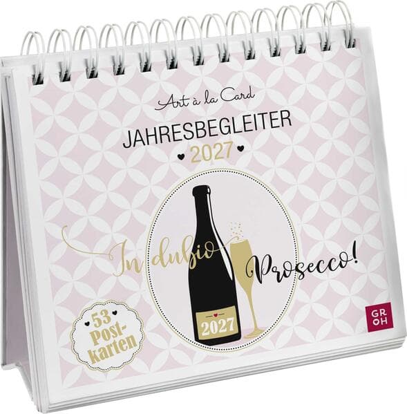 Postkartenkalender 2027: In dubio Prosecco
