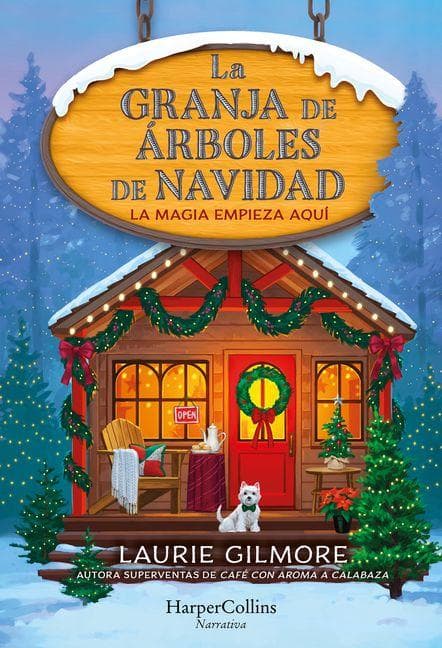 La Granja de Árboles de Navidad (the Christmas Tree Farm - Spanish Edition)