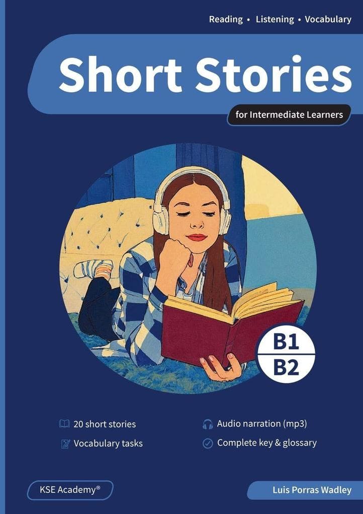 Short Stories in English for Intermediate Learners (B1 and B2)