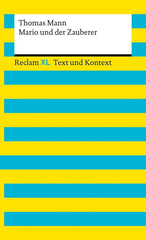 Mario und der Zauberer. Textausgabe mit Kommentar und Materialien
