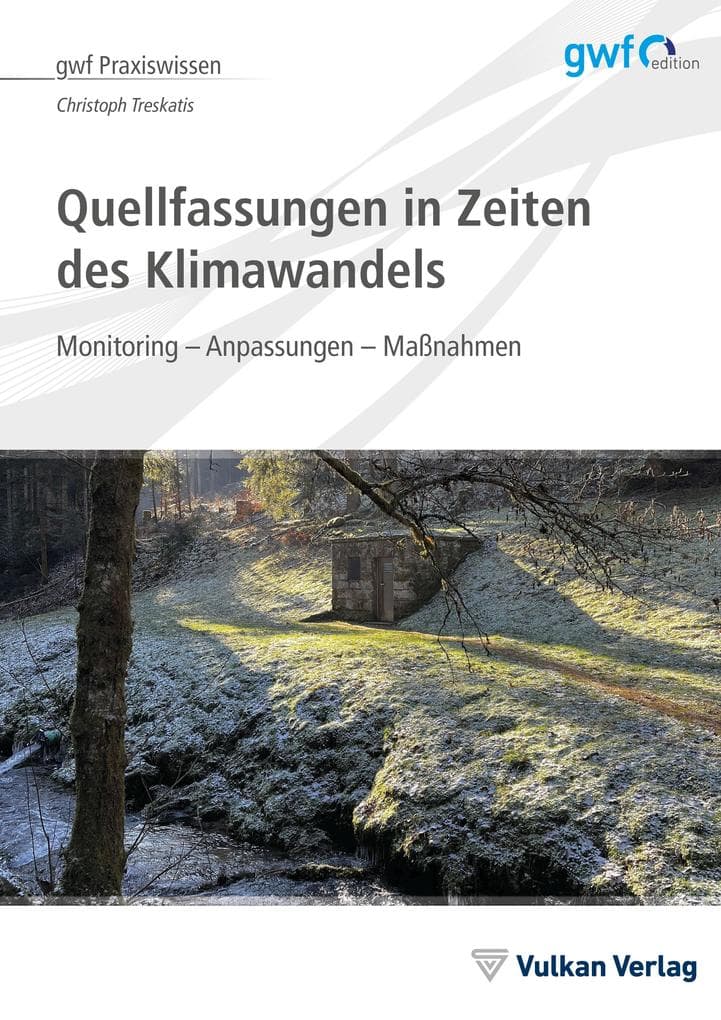Quellfassungen in Zeiten des Klimawandels