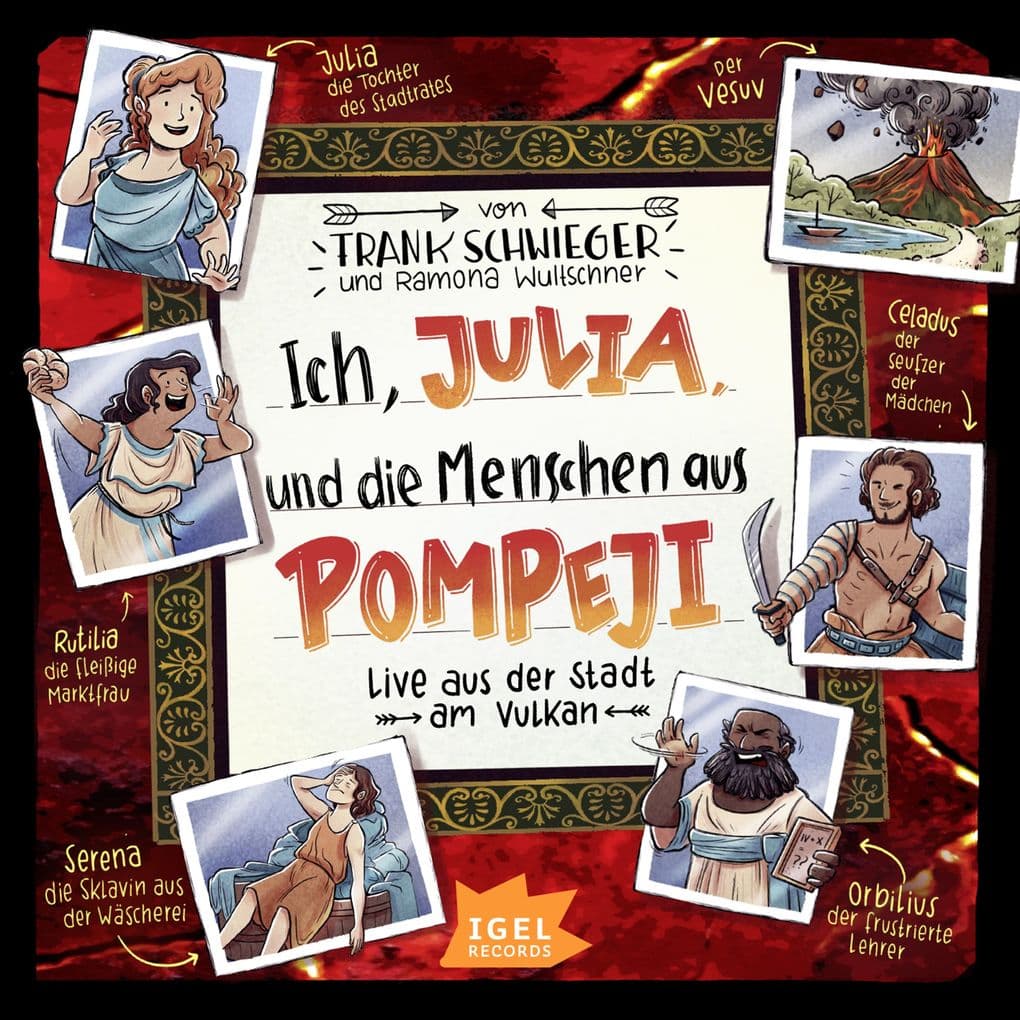 Ich, Julia, und die Menschen aus Pompeji