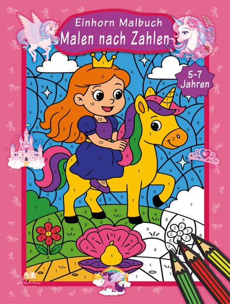 Malen nach Zahlen Einhorn Malbuch für Kinder ab 5-7 Jahren