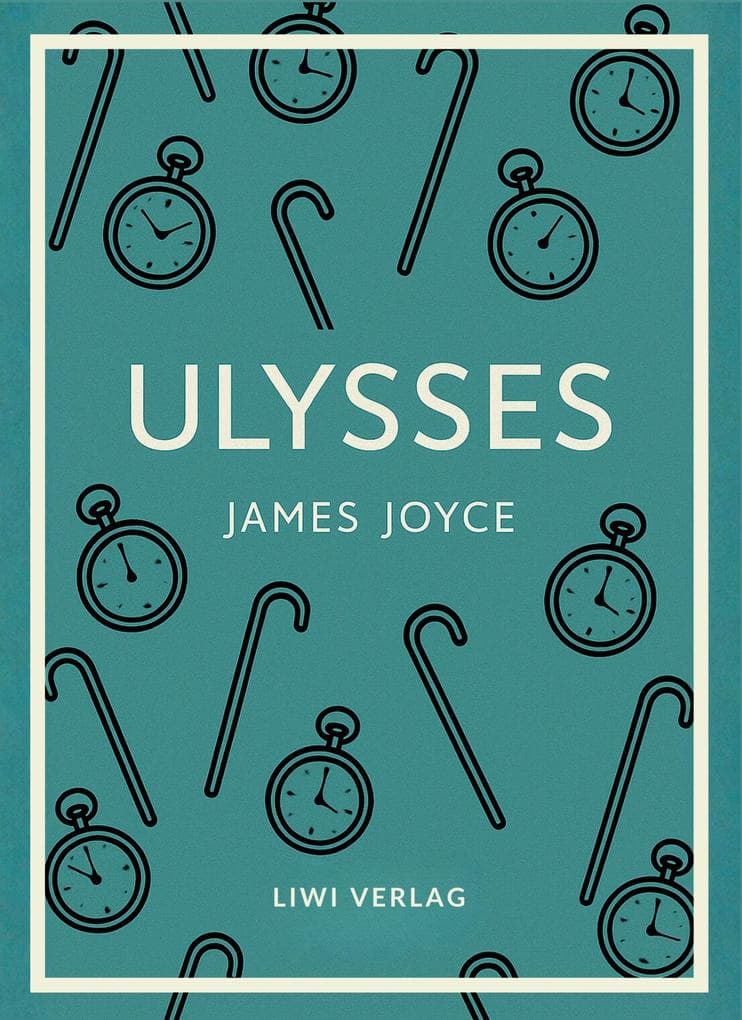 James Joyce: Ulysses (English Edition)